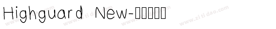 Highguard  New字体转换